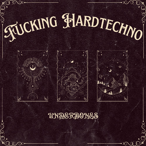 Underbones - Fucking Hardtechno (Free Download)