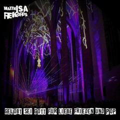 Gelobt sei Gott für Liebe Frieden und Pop