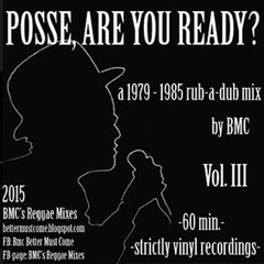 BMC "Posse, Are You Ready?" Vol. III 1979-1985 Mix