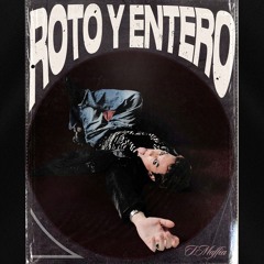 ROTO Y ENTERO