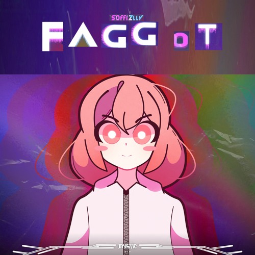 Soffizlly - Faggot