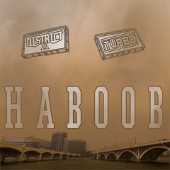 TURBO & District 13 - Haboob (Original Mix) [FREE DL]