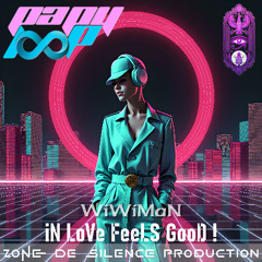 WiWiMaN - iN LoVe FeeLS GooD !