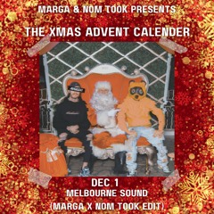 Melbourne Sound (Marga X Nom Took Edit)