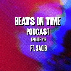 Podcast Episode 13: Saqib