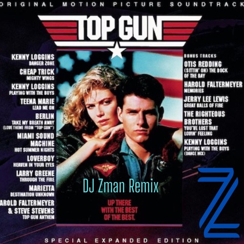 Stream Kenny Loggins - Danger Zone (DJ Zman REMIX) by DJ Zman