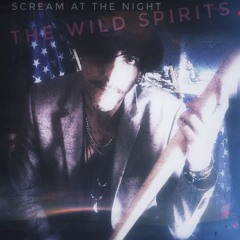 Scream At The Night