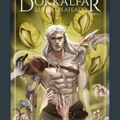 Ebook PDF  ⚡ Dökkálfar (fantasía oscura): El Elfo Plateado (libro II) (español) (Spanish Edition)