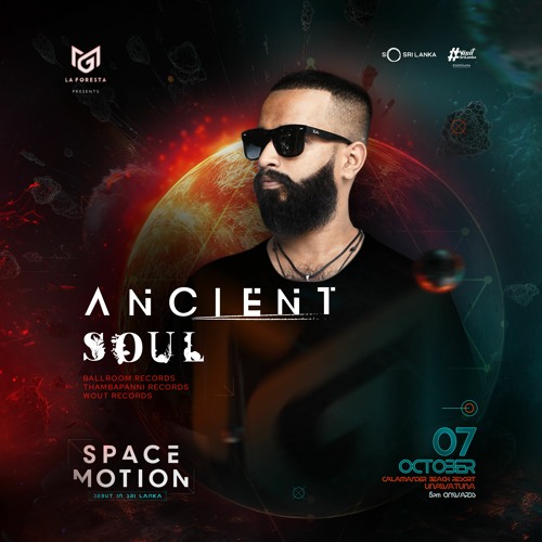 Ancient Soul - Live Set @ La Foresta Presents - Space Motion (2023.10.07)