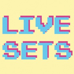 📢 LIVE SETS 📢