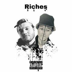 Riches (feat lill Humble)