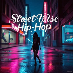 StreetWise Hip-Hop