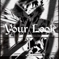 Haze - YOURLOOK (Original Mix)