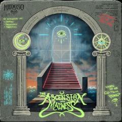 The Ascension into Madness Odyssey