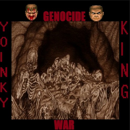 GENOCIDE WAR (p. Unholyfield)