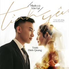 Mình Có Tồn Tại Tình Yêu