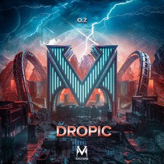 O.Z - Dropic