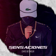 Sensaciones - Chris Betancur ( Guaracha 2022 )