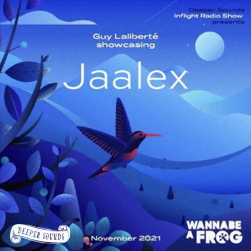 Jaalex : Wannabe A Frog & Deeper Sounds / Emirates Inflight Radio - November 2021