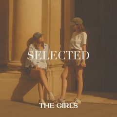 SELECTED by THE GIRLS | V.3