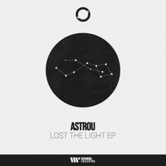 Astrou - Lost The Light [PREMIERE]