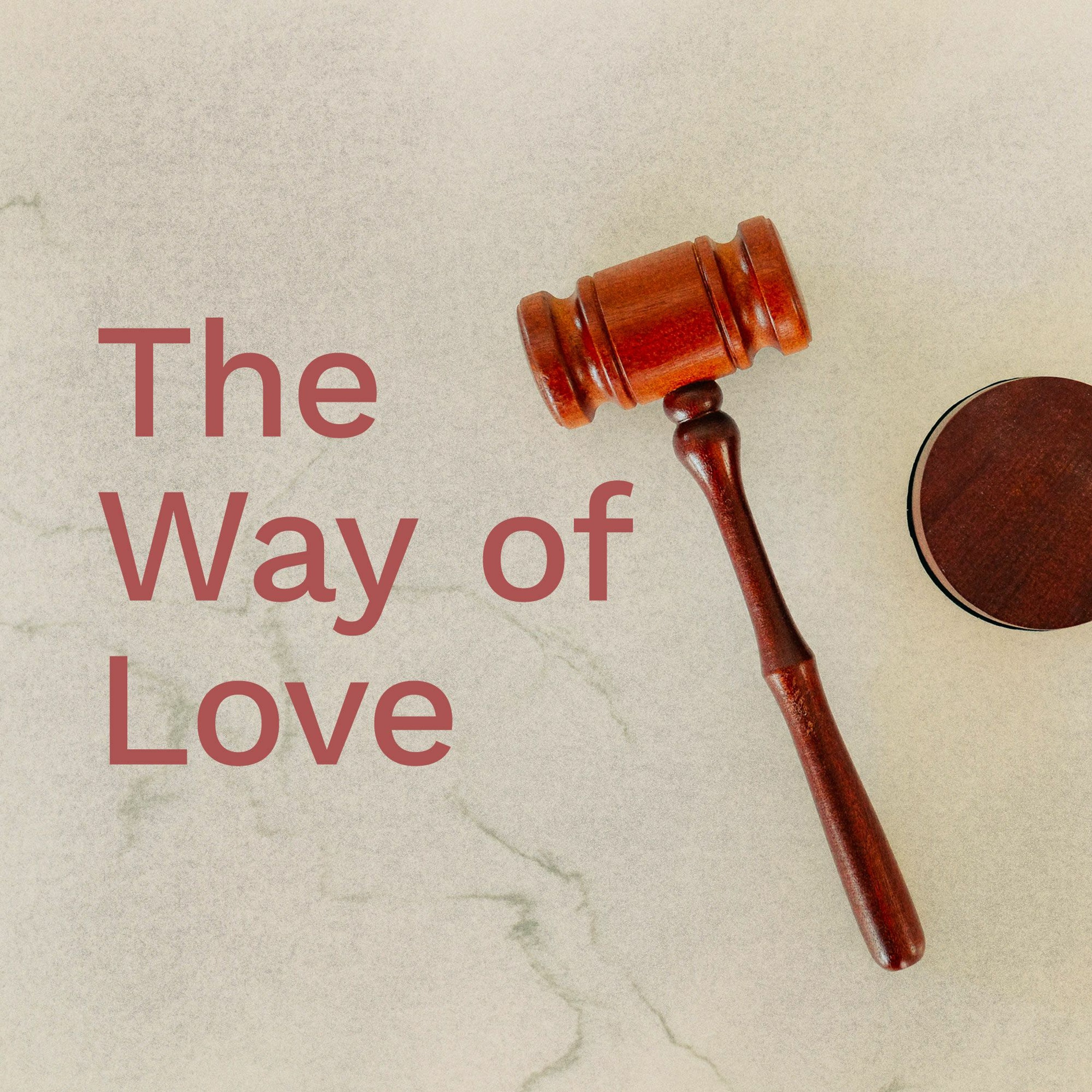 ’The Way of Love’ / Neil Dawson
