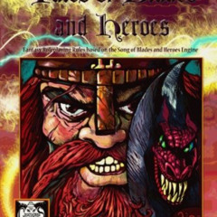 [READ] KINDLE ✉️ Tales of Blades and Heroes: Fantasy Roleplaying Rules - Essential Ed