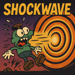 SHOCKWAVE