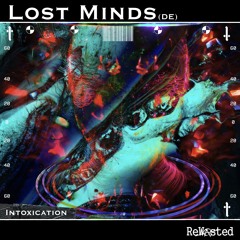 RWSTD85 - Lost Minds (DE) - Intoxication (Original Mix)
