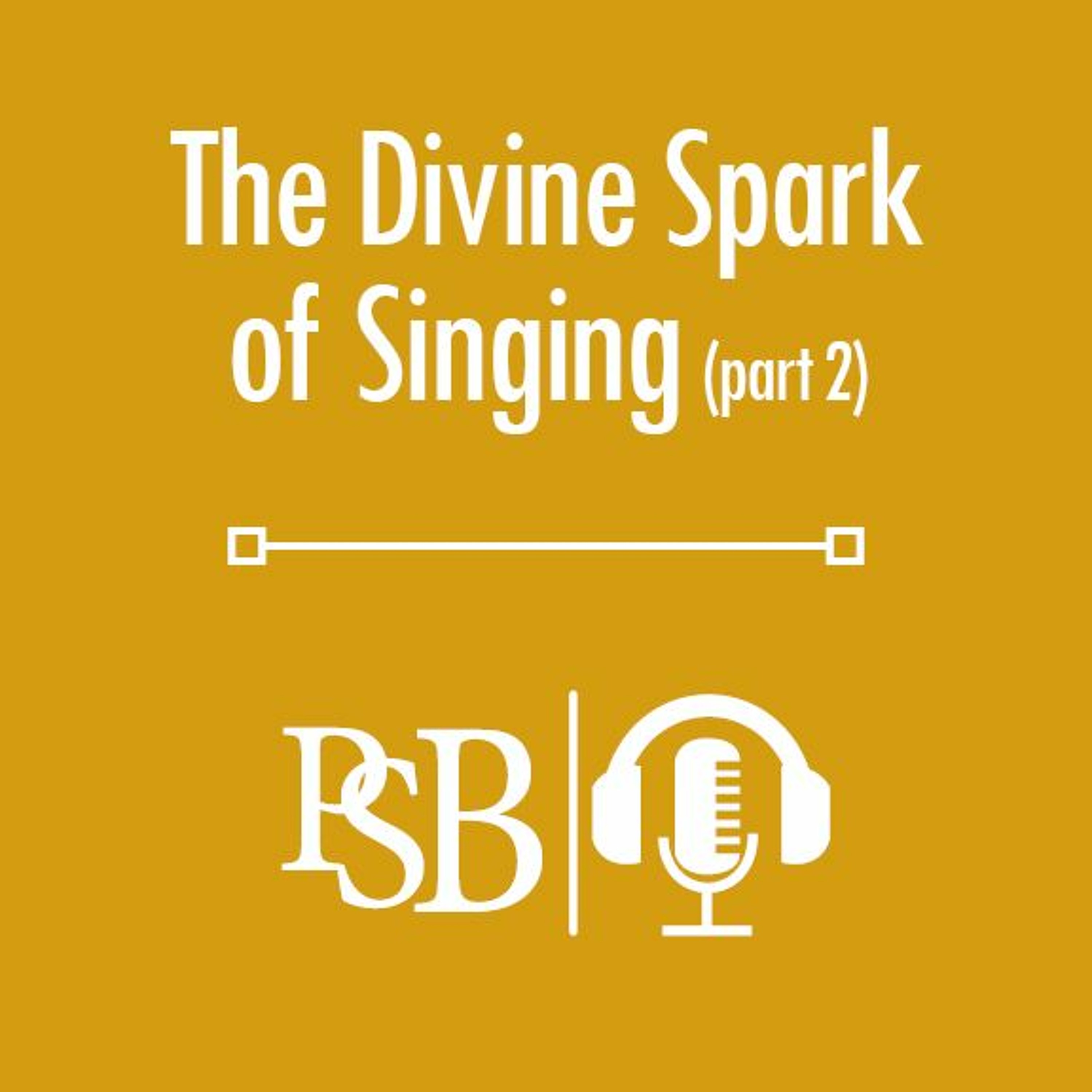 215 | The Divine Spark Of Singing: part 2 of 2 (with Jeremy Scott) episode artwork