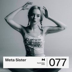 077: Meta Sister