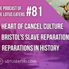 The Podcast of the Lotus Eaters #81