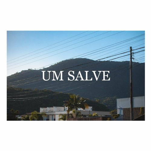 Chueiri - UM SALVE (PROD Bnoize)