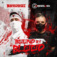 Unresolved & Bloodlust - Bound By Blood  | Official Preview [OUT NOW]