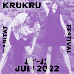 krukru @ Habitat Festival | Tiefland (16.07.2022)