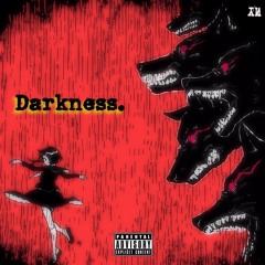 Darkness (Prod. Yeezo)