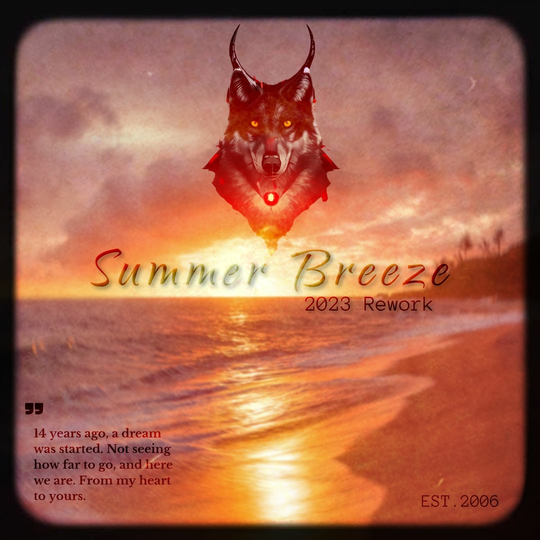 Stream Summer Breeze (2023 Rework) by Wulfy | Listen online for free on ...