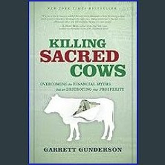 #^Ebook 📖 Killing Sacred Cows     Paperback – May 3, 2022 <(DOWNLOAD E.B.O.O.K.^)