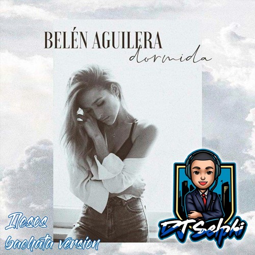 Ilesos (DJ Selphi bachata version ft Camilo Bass & Ciscoguitar)
