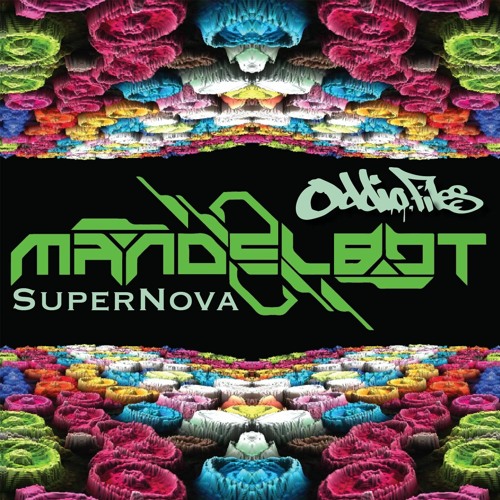 MANDELbot - SuperNova