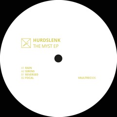 Hurdslenk - Sirens [VAULTREC006]
