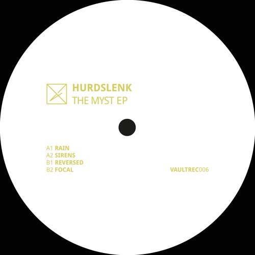 Hurdslenk - Sirens [VAULTREC006]