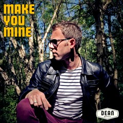 Make You Mine