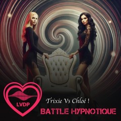 Extrait hypnose érotique - Battle hypnotique Trixie VS Chloé