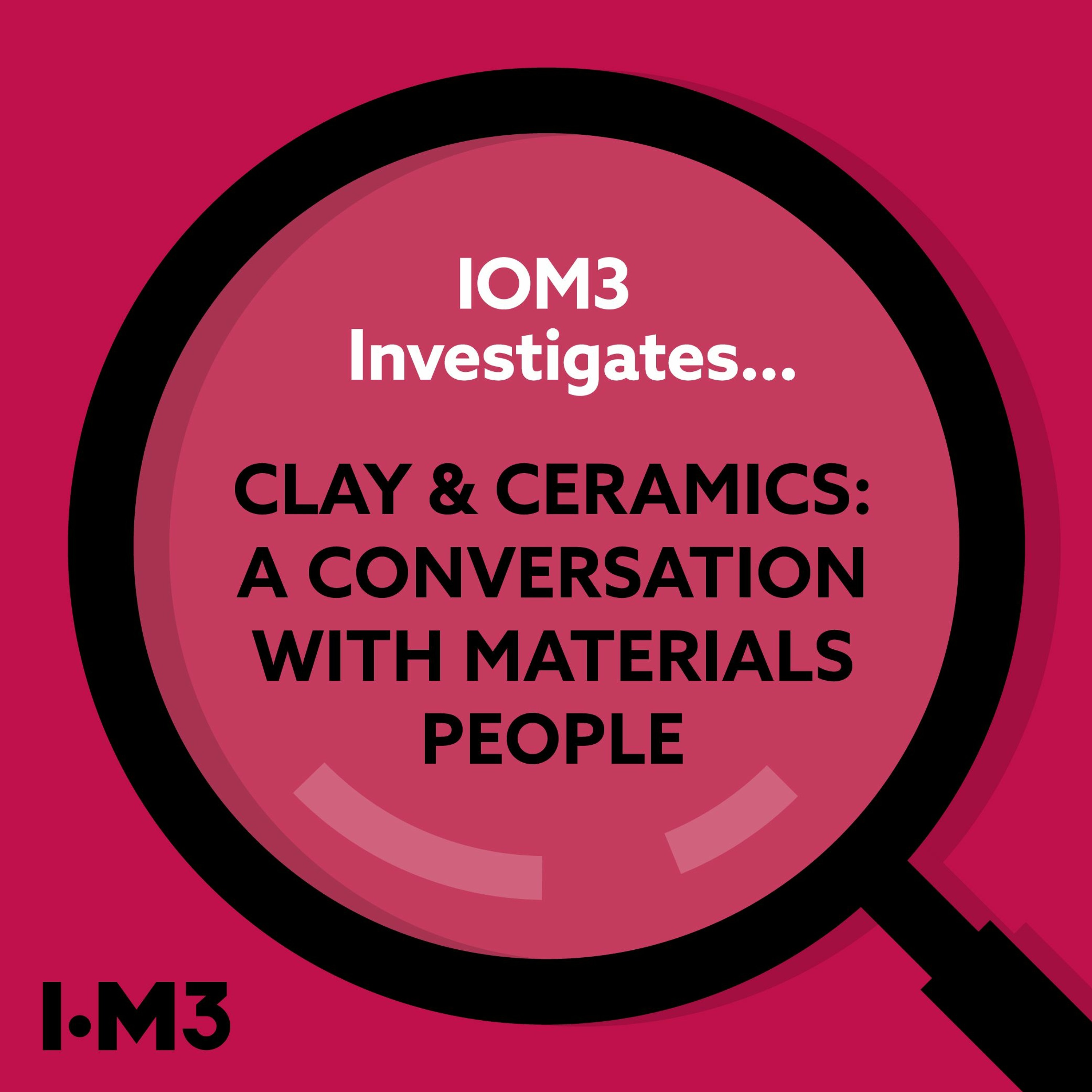 IOM3 Investigates