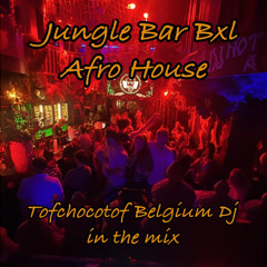 jungle bar afro house tofchocotof in the mix