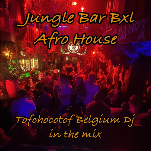 jungle bar afro house tofchocotof in the mix