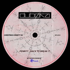Pennyy - Back To Break It [Christmas Charity VA]