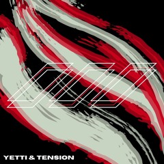 Yetti & Tension - Want To Be (Free Download)