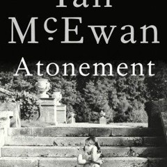 [Read] Online Atonement BY : Ian McEwan